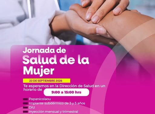 Anuncian Jornada de Salud de la Mujer en Tepeji del Río