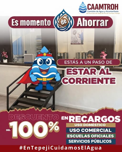 CAAMTROH ofrece hasta 100% de descuento en recargos para usuarios que regularicen sus cuentas