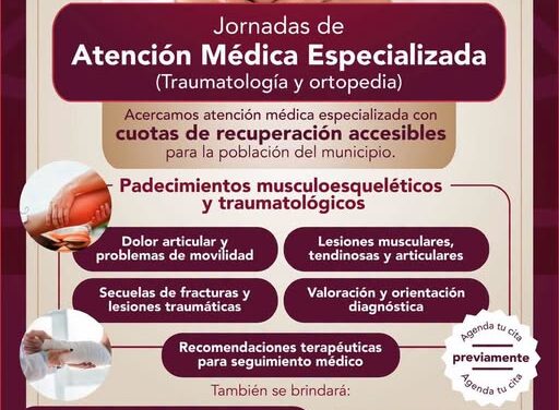 Tepeji del Río ofrece jornadas de atención médica especializada en traumatología y ortopedia