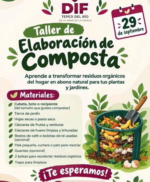 DIF Tepeji del Río invita a participar en taller de elaboración de composta