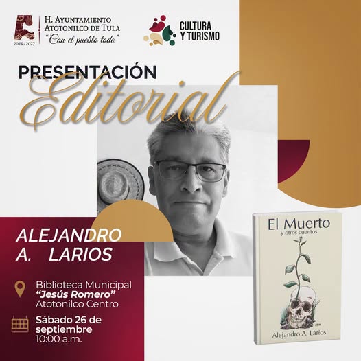 Atotonilco de Tula realizará presentación editorial de “El Muerto y otros cuentos”