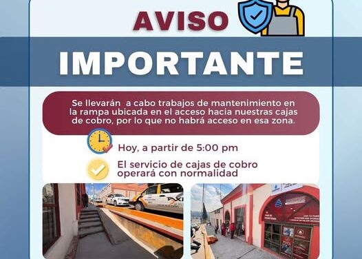 Realizarán trabajos de mantenimiento en acceso a cajas de cobro de Tepeji del Río
