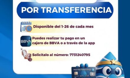 CAAMTROH recuerda a usuarios que pueden pagar el servicio de agua mediante transferencia bancaria