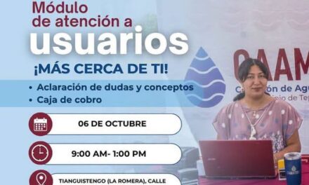Módulo de atención de agua potable llegará a Tianguistengo La Romera