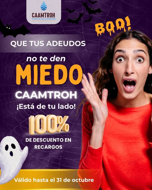 CAAMTROH ofrece 100% de descuento en recargos por adeudos de agua