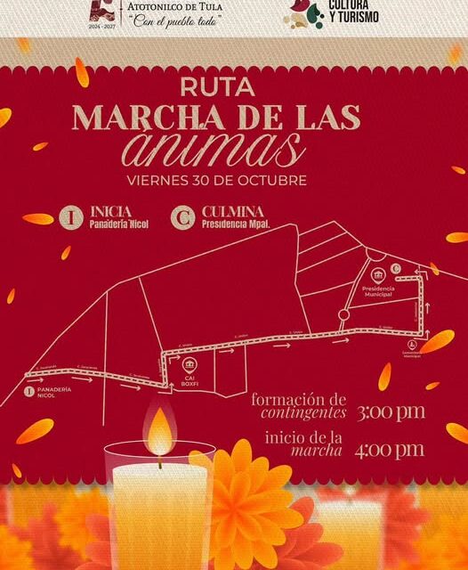 Gobierno de Atotonilco de Tula anuncia nueva ruta para la Marcha de las Ánimas